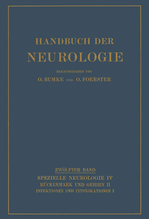 Book cover of Infektionen und Intoxikationen: Erster Teil (1935) (Handbuch der Neurologie #12)