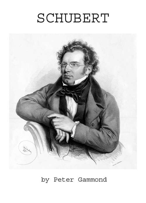 Book cover of Schubert (The\composer As Contemporary Ser.)