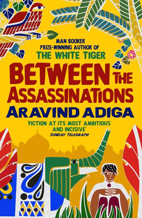 Book cover of Between the Assassinations: From the winner of the Man Booker Prize (Main)