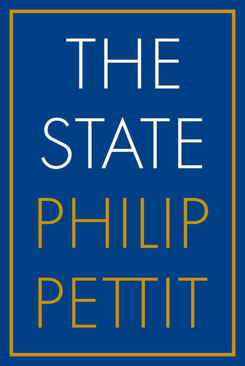 Book cover of The State: Normative Analysis Of The State