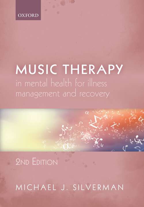 Book cover of Music Therapy in  Mental Health for Illness Management and Recovery