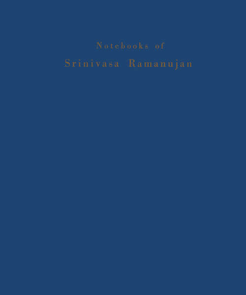 Book cover of Notebooks of Srinivasa Ramanujan: Volume II (1984)
