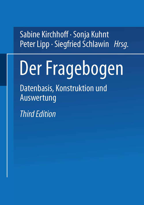 Book cover of Der Fragebogen: Datenbasis, Konstruktion und Auswertung (3.Aufl. 2003)