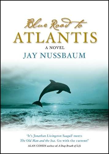 Book cover of The Blue Road To Atlantis