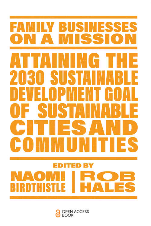 Book cover of Attaining the 2030 Sustainable Development Goal of Sustainable Cities and Communities (Family Businesses on a Mission)