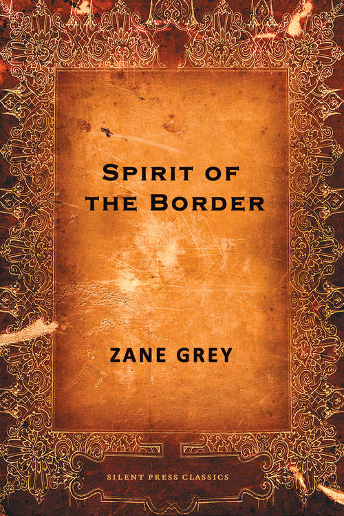 Book cover of Spirit of the Border: A Romance Of The Early Settlers In The Ohio Valley (Stories Of The Ohio Frontier Ser. #2)
