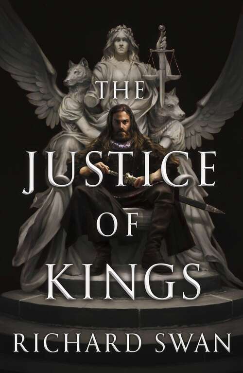 Book cover of The Justice of Kings: Book One of the Empire of the Wolf (Empire of the Wolf #1)