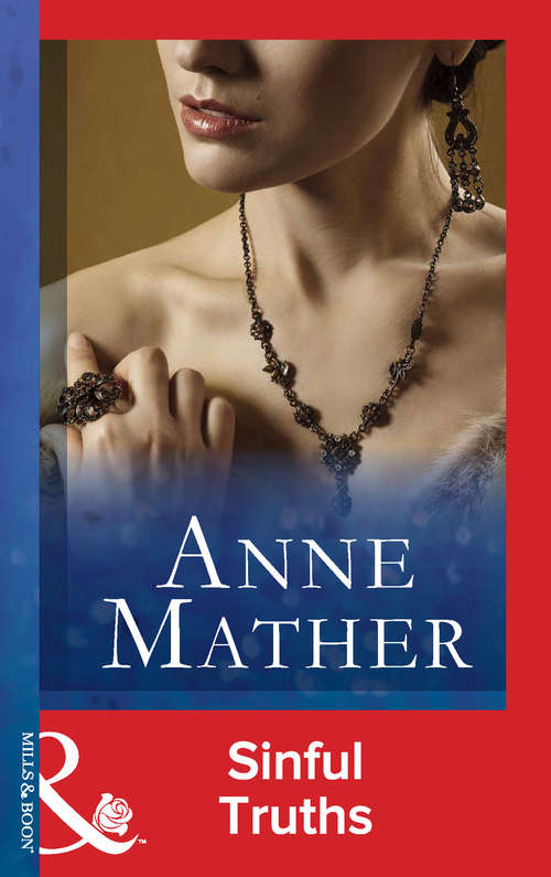 Book cover of Sinful Truths (ePub First edition) (The Anne Mather Collection #2344)