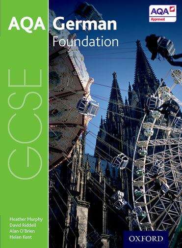 Book cover of AQA GCSE German: Foundation Student Book (3rd edition) (PDF)