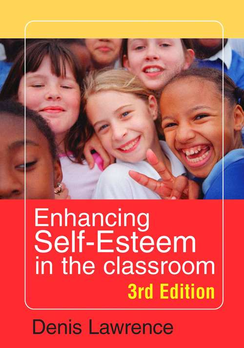 Book cover of Enhancing Self-esteem in the Classroom (PDF)