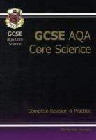 Book cover of GCSE Core Science AQA A Complete Revision and Practice Higher (PDF)