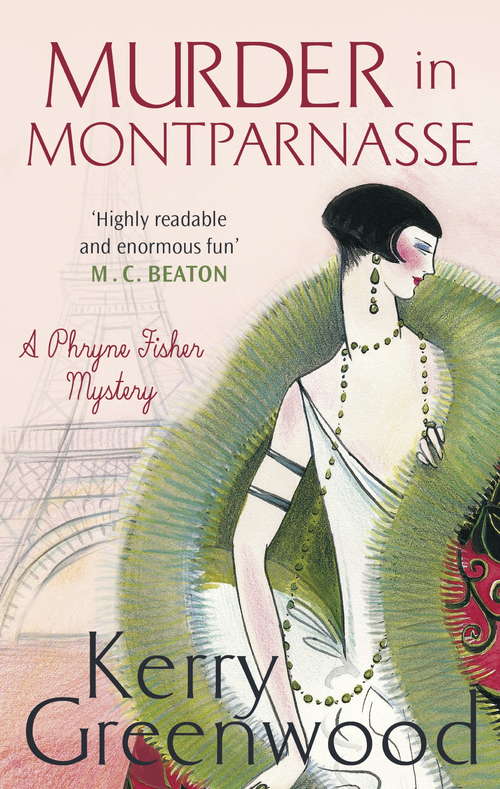 Book cover of Murder in Montparnasse: A Phryne Fisher Mystery (Phryne Fisher #12)