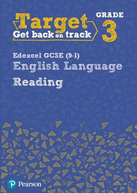 Book cover of Target Grade 3 Reading Edexcel Gcse (9-1) English Language Workbook (PDF)
