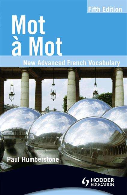 Book cover of Mot à Mot: New Advanced French Vocabulary (PDF)