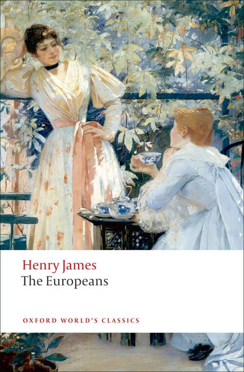 Book cover of The Europeans: A Sketch (Oxford World's Classics)