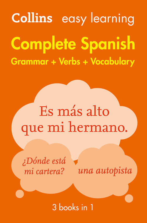 Book cover of Easy Learning Spanish Complete Grammar, Verbs and Vocabulary (3 books in 1) (ePub edition)