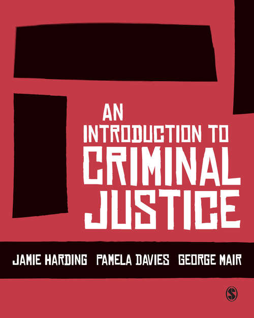 Book cover of An Introduction to Criminal Justice (1st edition) (PDF)