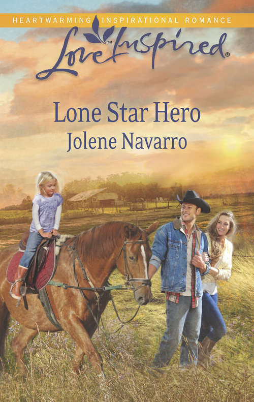 Book cover of Lone Star Hero: Her Holiday Hero Lone Star Holiday (ePub First edition) (Mills And Boon Love Inspired Ser.)