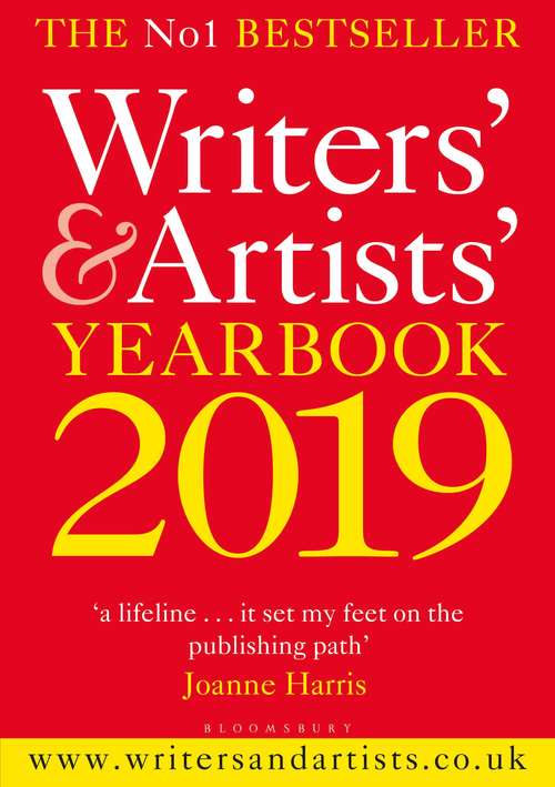 Book cover of Writers' & Artists' Yearbook 2019 (Writers' and Artists')