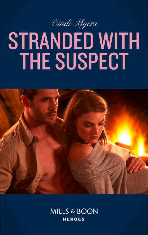 Book cover of Stranded With The Suspect: Stranded With The Suspect (the Ranger Brigade: Family Secrets, Book 6) / Appalacian Prey (ePub edition) (The Ranger Brigade: Family Secrets #6)