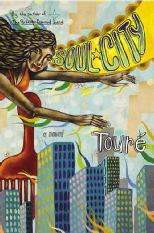 Book cover of Soul City: A Novel