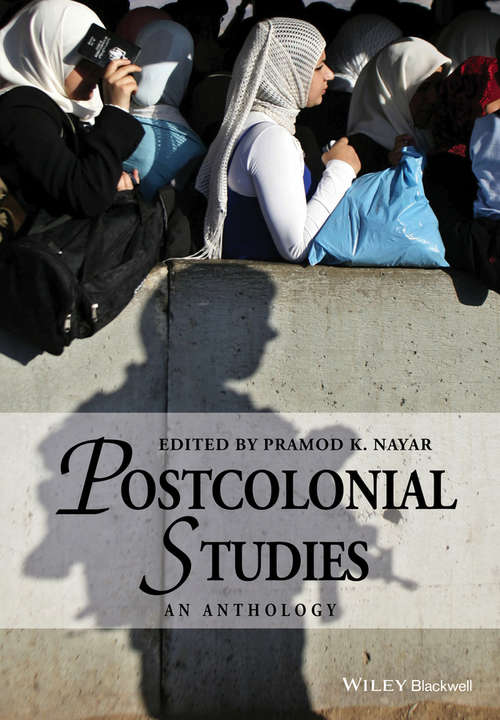 Book cover of Postcolonial Studies: An Anthology