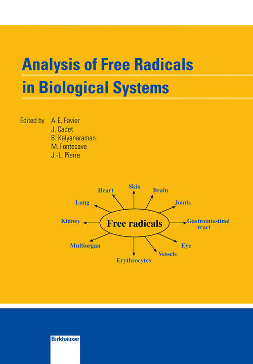 Book cover of Analysis of Free Radicals in Biological Systems (1995)