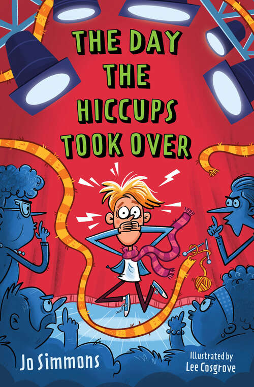 Book cover of The Day the Hiccups Took Over