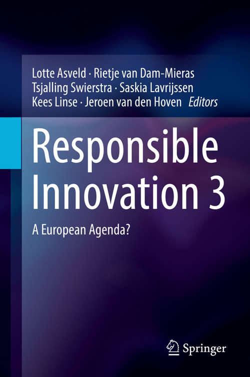Book cover of Responsible Innovation 3: A European Agenda?