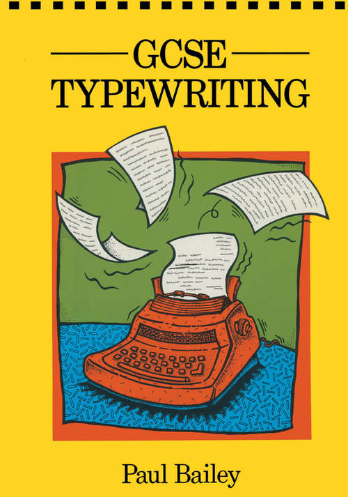 Book cover of General Certificate of Secondary Education Typewriting (1st ed. 1990)