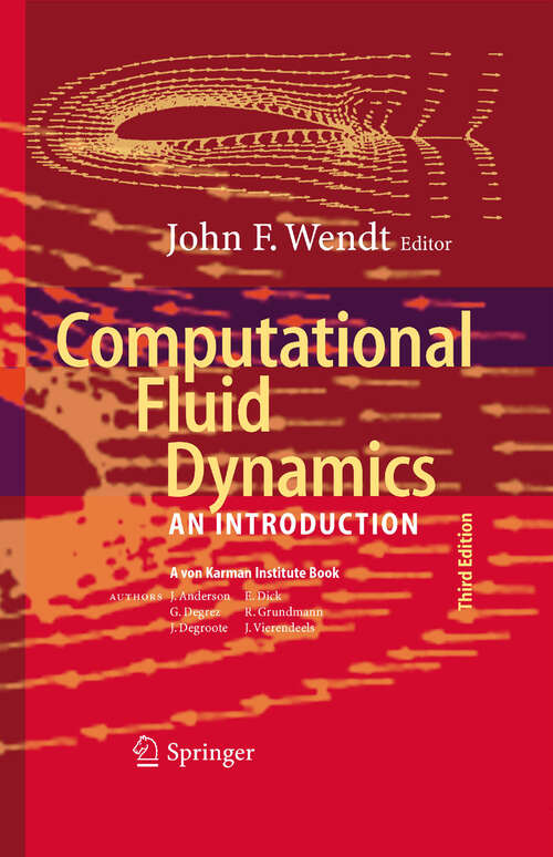 Book cover of Computational Fluid Dynamics: An Introduction (3rd ed. 2009)