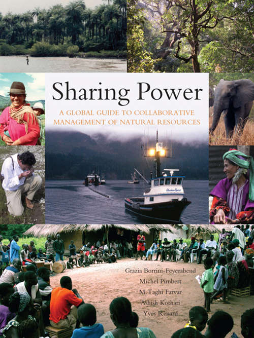 Book cover of Sharing Power: A Global Guide to Collaborative Management of Natural Resources