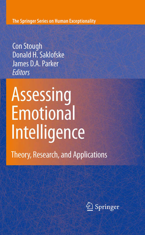Book cover of Assessing Emotional Intelligence: Theory, Research, and Applications (2009) (The Springer Series on Human Exceptionality)