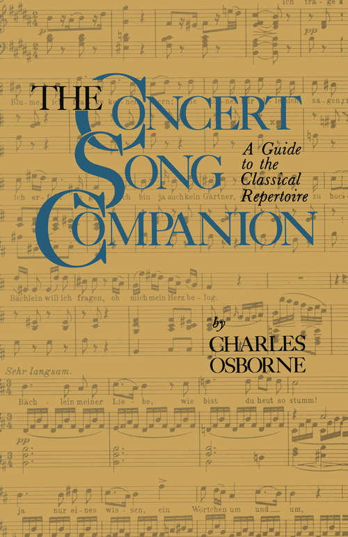 Book cover of The Concert Song Companion: A Guide to the Classical Repertoire (1974) (Quality Paperbacks Ser.)