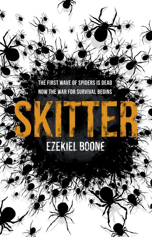 Book cover of Skitter (The\hatching Ser. #2)