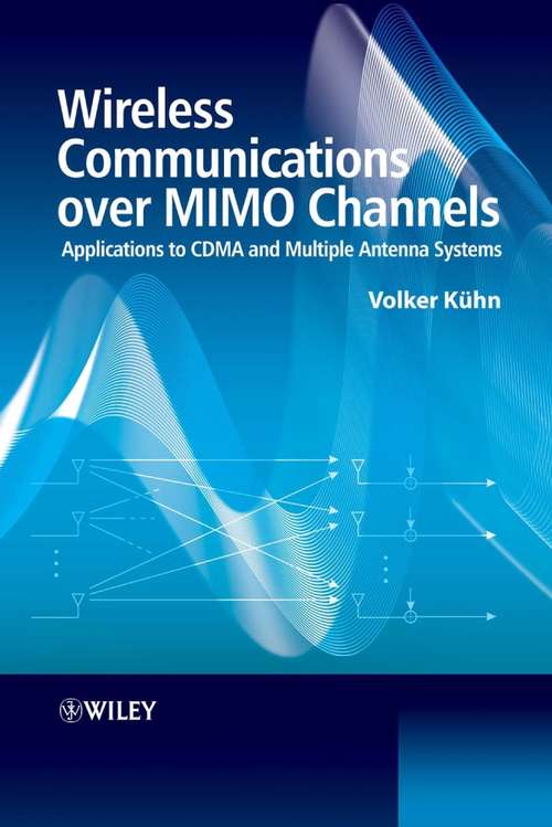 Book cover of Wireless Communications over MIMO Channels: Applications to CDMA and Multiple Antenna Systems