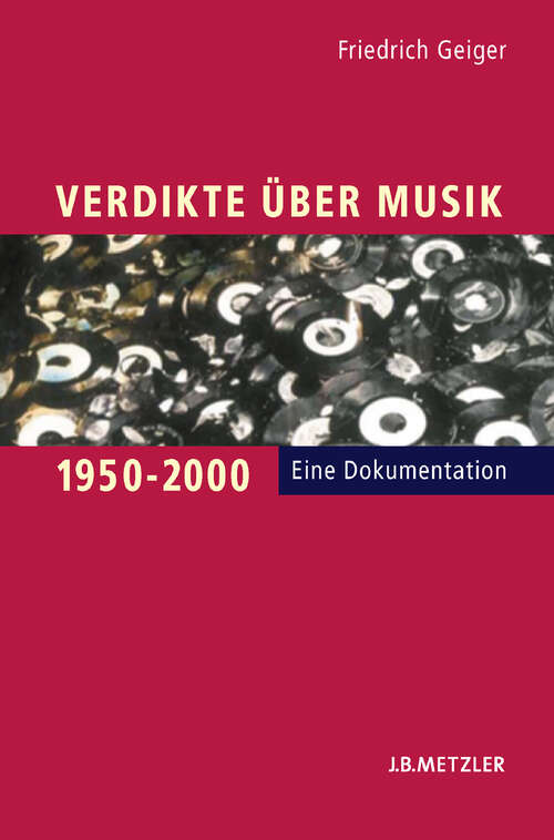 Book cover of Verdikte über Musik 1950–2000: Eine Dokumentation (1. Aufl. 2005)