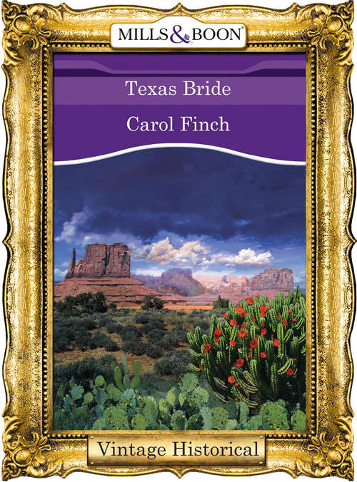 Book cover of Texas Bride (ePub First edition) (Mills And Boon Historical Ser.)