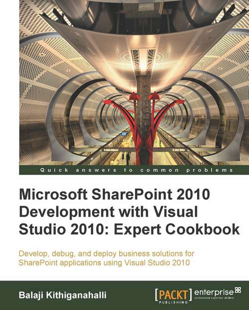 Book cover of Microsoft SharePoint 2010 Development with Visual Studio 2010: Expert Cookbook