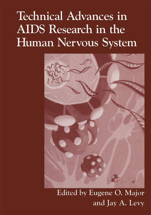 Book cover of Technical Advances in AIDS Research in the Human Nervous System (1995)