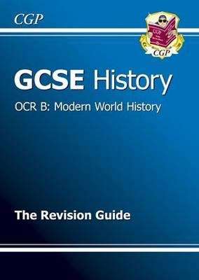 Book cover of GCSE History OCR B: Modern World History Revision Guide (PDF)