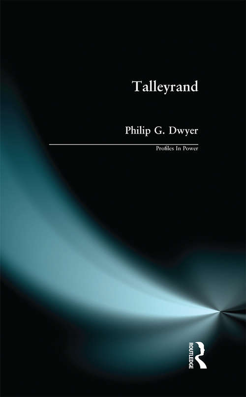 Book cover of Talleyrand (Profiles In Power)