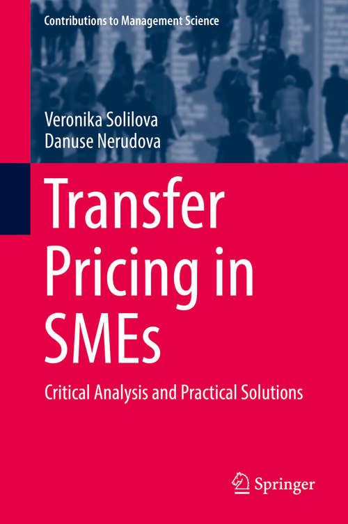 Book cover of Transfer Pricing in SMEs: Critical Analysis and Practical Solutions (Contributions to Management Science)