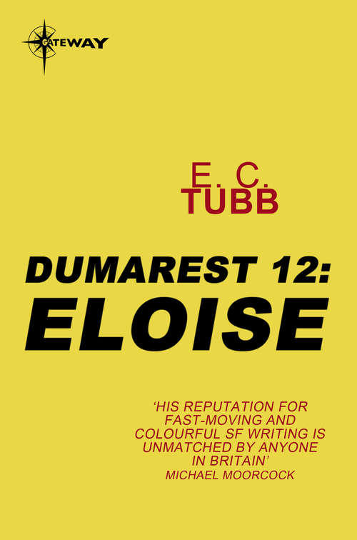 Book cover of Eloise: The Dumarest Saga Book 12 (DUMAREST SAGA #12)