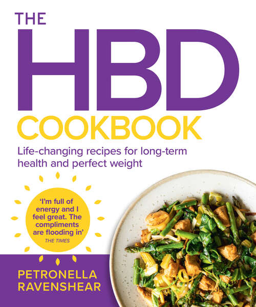 Book cover of The HBD Cookbook: Life-changing Recipes For Long-term Health And Perfect Weight (ePub edition)