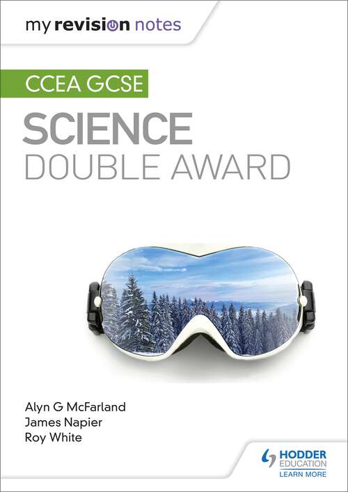 Book cover of My Revision Notes: CCEA GCSE Science Double Award