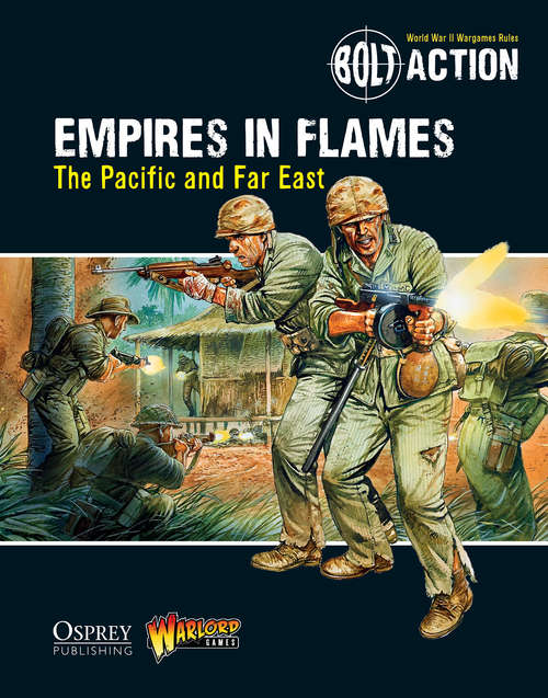 Book cover of Bolt Action: The Pacific and the Far East (Bolt Action)