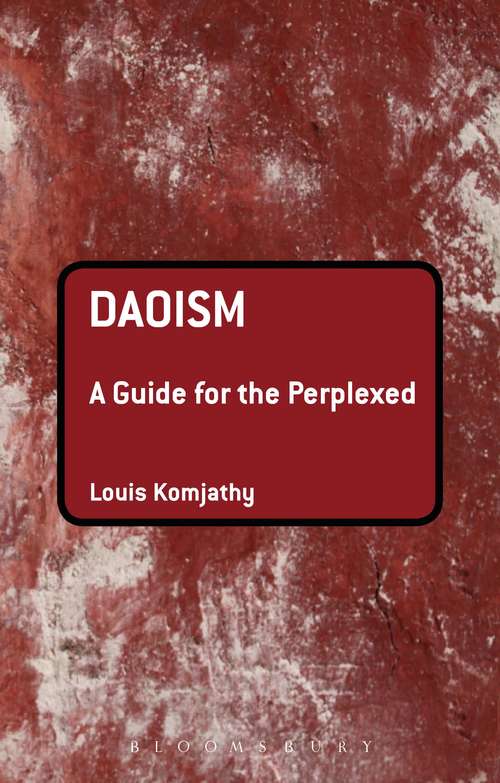 Book cover of Daoism: A Guide for the Perplexed (Guides for the Perplexed)