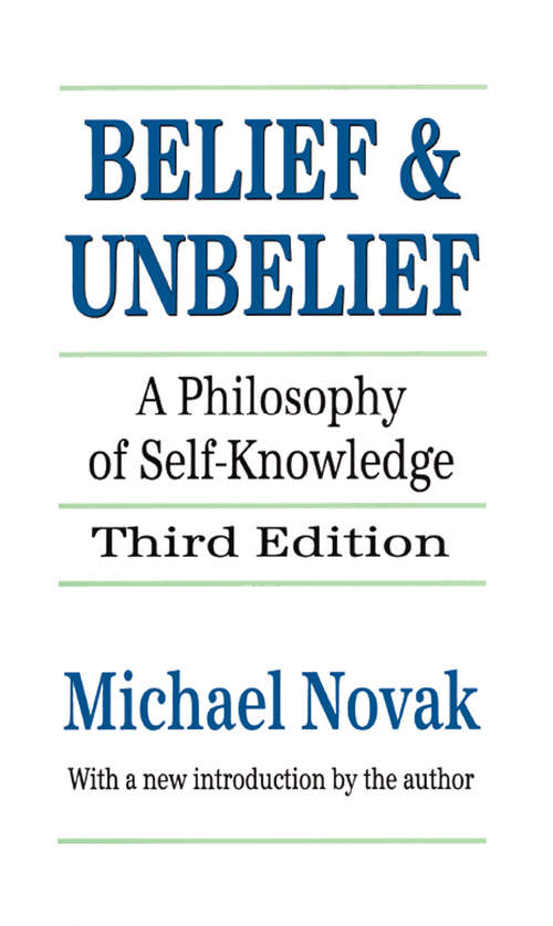 Book cover of Belief and Unbelief: A Philosophy of Self-knowledge