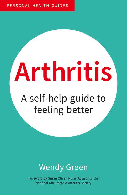 Book cover of Arthritis: A Self-Help Guide to Feeling Better
